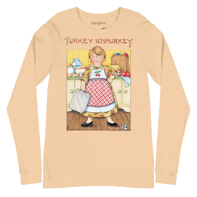 Turkey Schmurkey Unisex Long Sleeve Shirt